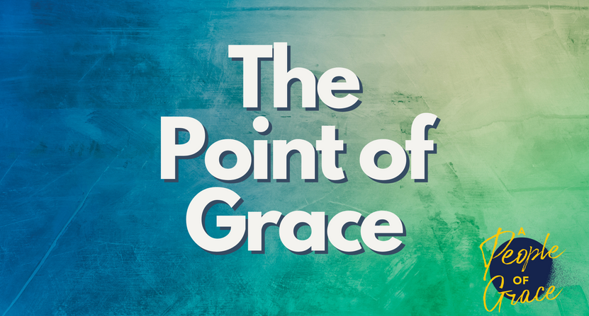 The Point of Grace